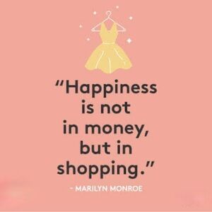 Inspirational Shopping Quote Art